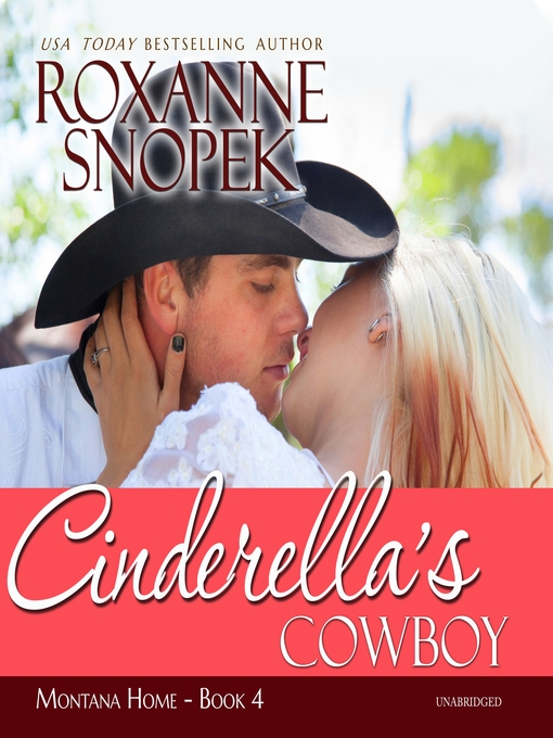 Title details for Cinderella's Cowboy by Roxanne Snopek - Wait list